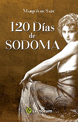 Stock image for 120 DIAS DE SODOMA for sale by Iridium_Books