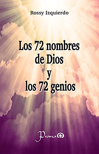 Imagen de archivo de Los 72 nombres de dios y los 72 genios (Spanish Edition) a la venta por GF Books, Inc.