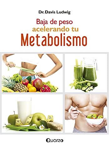 Imagen de archivo de Baja de peso acelerando tu metabolismo (Spanish Edition) a la venta por HPB-Red