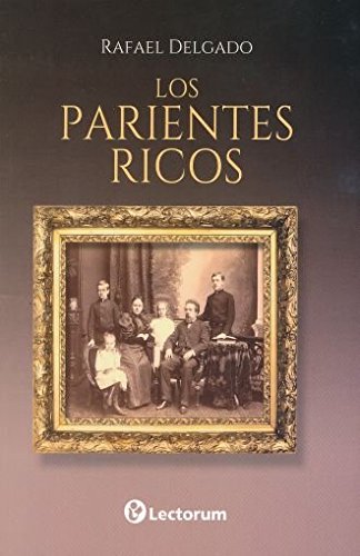 Imagen de archivo de PARIENTES RICOS, LOS a la venta por Iridium_Books