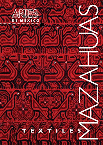 9786074610758: Textiles mazahuas. Artes de Mexico # 102 (bilingual: Spanish/English) (Spanish and English Edition)