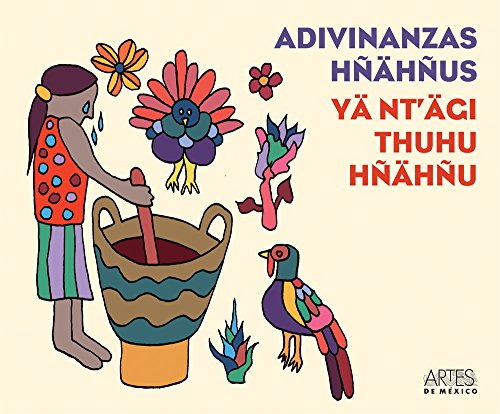 9786074610925: Adivinanzas Hnahnus / Hnahnu's riddles (Artes De Mexico)