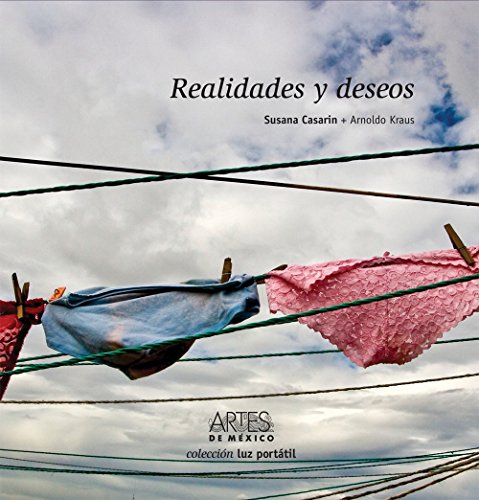 Stock image for Realidades y deseos / Realities and Desires (Luz Portatil) (Spanish Edition) . for sale by Iridium_Books