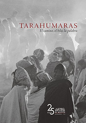Beispielbild fr Tarahumaras No.112 (Bilingual) zum Verkauf von Iridium_Books