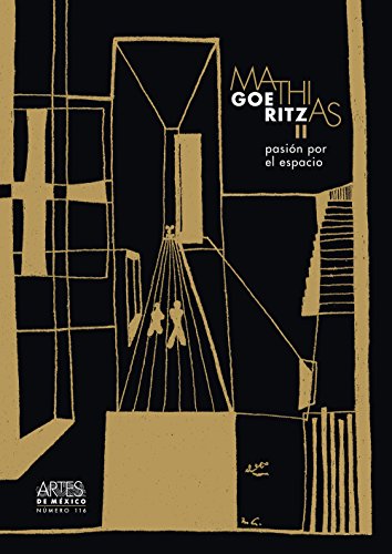 Stock image for Mathias Goeritz II: Pasin por el espacio for sale by GF Books, Inc.