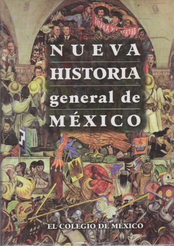 9786074621792: Nueva Historia General de Mxi (Spanish Edition)