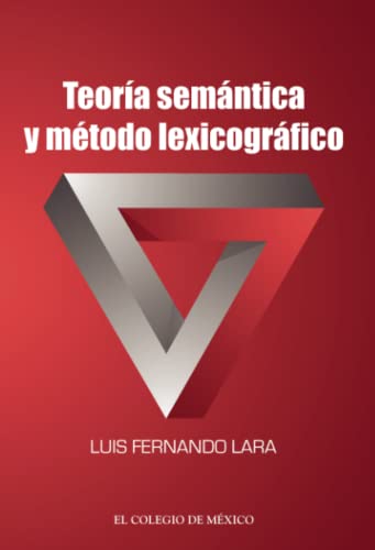 Imagen de archivo de Teora semntica y mtodo lexicogrfico (Spanish Edition) a la venta por GF Books, Inc.