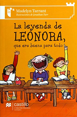 Beispielbild fr La leyenda de Leonora/ The Legend of Leonora: Que Era Buena Para Todo/ That Was Good for All (Spanish Edition) zum Verkauf von Half Price Books Inc.