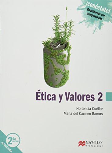 Imagen de archivo de Etica y Valores 2 2sem BA SB 2E MA [Paperback] by Cullar a la venta por Iridium_Books