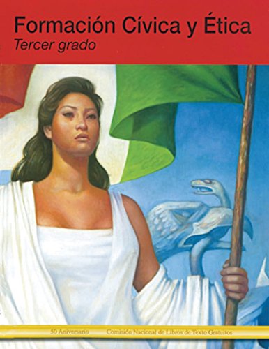 Beispielbild fr Formacion Civica Y Etica Tercer Grado zum Verkauf von Better World Books
