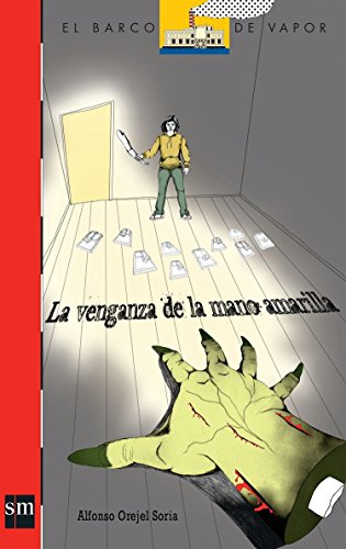 Venganza de la mano amarilla, La (9786074714487) by OREJEL SORIA