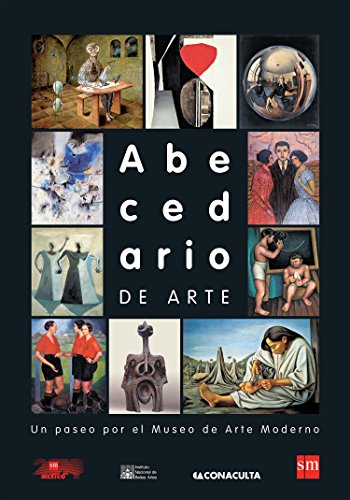 Abecedario de arte. Un paseo por el Museo de Arte Moderno (Spanish Edition)
