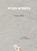 Stock image for Yoshua Okon: Pulpo / Octopus for sale by Reilly Books