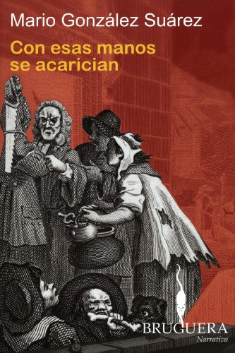 Imagen de archivo de Con esas manos se acarician (Spanish Edition) a la venta por Bank of Books