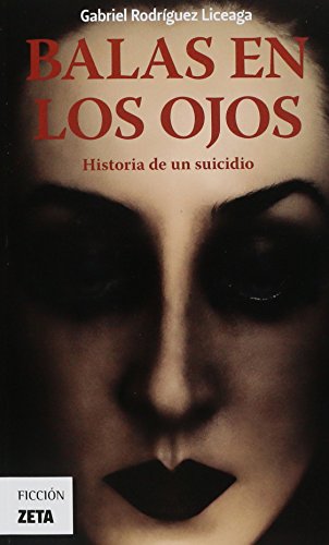 Balas en los ojos (Spanish Edition) (9786074801699) by Gabriel Rodriguez