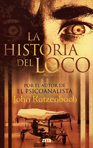 9786074802368: historia del loco, l