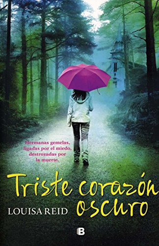 9786074804218: Triste corazon oscuro (Spanish Edition)