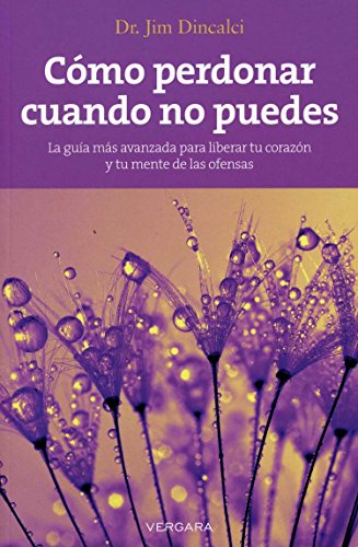 Stock image for Como Perdonar Cuando No Puedes for sale by Better World Books