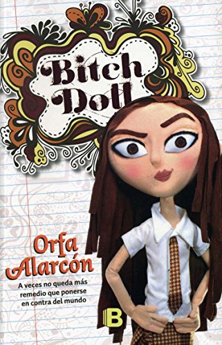 Stock image for Bitch Doll (Spanish Edition) for sale by Iridium_Books