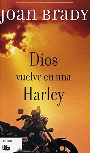 9786074804966: DIOS VUELVE EN UNA HARLEY