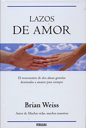 9786074807479: Lazos de Amor / Only Love Is Real