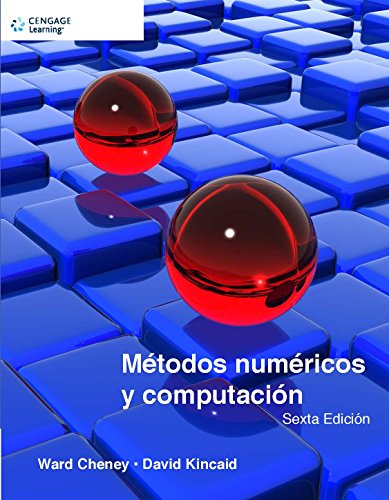 9786074813807: Metodos Numericos y Computacion (Spanish Edition)