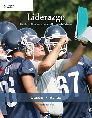 Stock image for Liderazgo: Teoria, Aplicacion y Desarrollo de Habilidades (Spanish Edition) [Paperback] Robert N. Lussier, Christopher F. Achua for sale by GridFreed