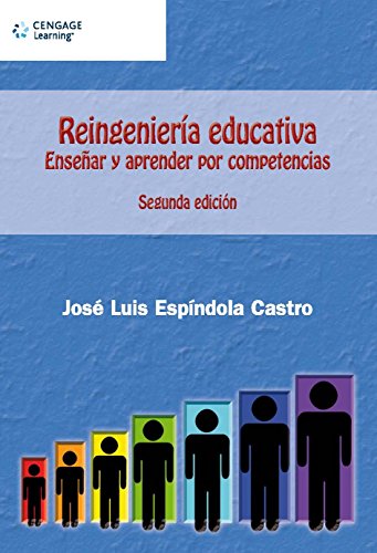 Imagen de archivo de REINGENIERIA EDUCATIVA: ENSEAR Y APRENDER POR COMPETENCIAS a la venta por Iridium_Books