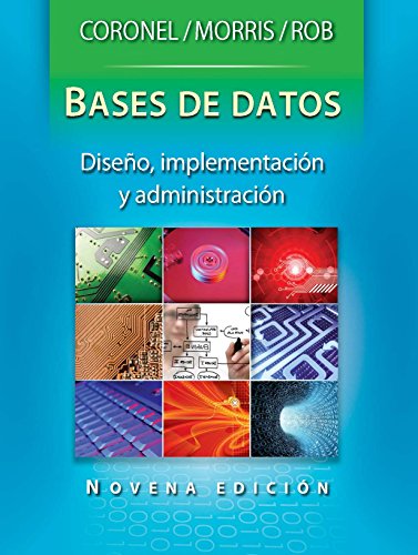Stock image for Base de Datos: Diseno, Implementacion y Administracion (Spanish Edition) for sale by Iridium_Books