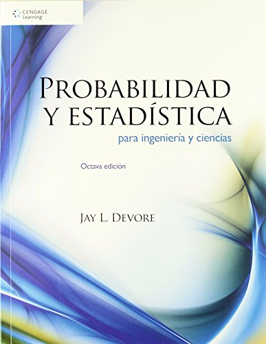 Stock image for Probabilidad Y Estadistica Para Ingenieria Y Ciencias for sale by Revaluation Books