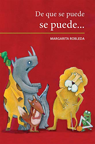 Imagen de archivo de De que se puede se puede (Spanish Edition) a la venta por ThriftBooks-Dallas