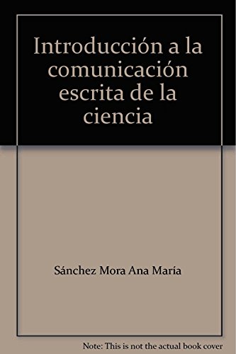 9786075020112: Introduccin a la comunicacin escrita de la ciencia