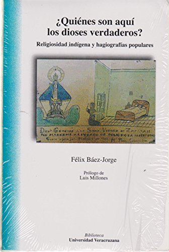 9786075022000: Quienes Son Aqui Los Dioses Verdaderos?