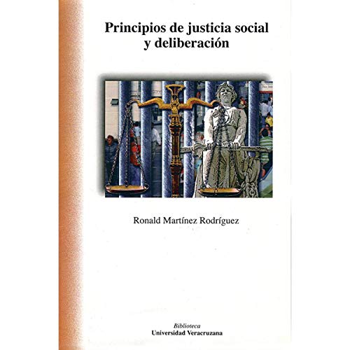 Imagen de archivo de Principios de justicia social y deliberacin a la venta por Iridium_Books