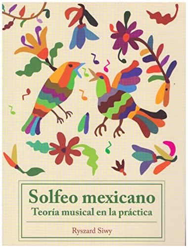 Stock image for Solfeo mexicano. Teora musical en la prctica for sale by Iridium_Books