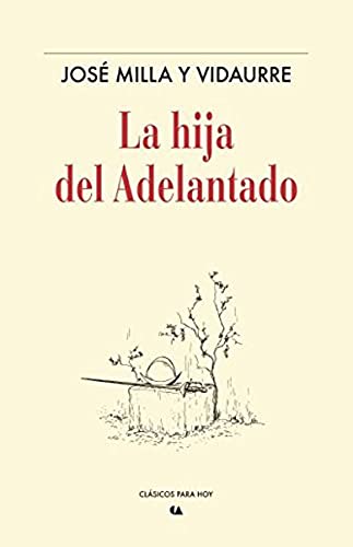 Beispielbild fr La Hija del Adelantado zum Verkauf von Iridium_Books