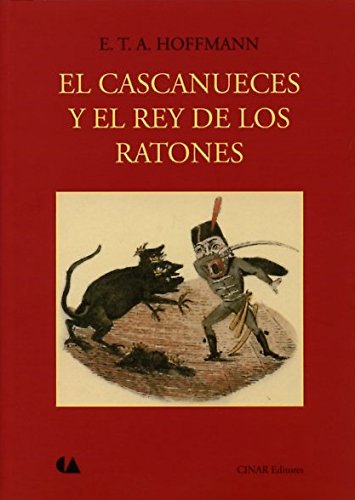 Stock image for Cascanueces y el rey de los ratones, El for sale by Iridium_Books