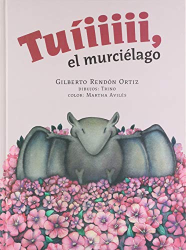 Stock image for TUIIIIII, EL MURCIELAGO for sale by Iridium_Books