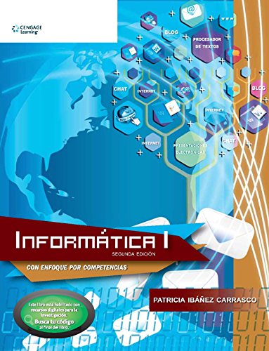 Imagen de archivo de INFORMATICA 1 ENFOQUE POR COMPETENCIAS. BACHILLERATO / 2 ED. a la venta por Iridium_Books