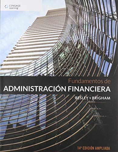 Stock image for Fundamentos De Administracion Financiera (14a.edicion), De Besley, Adrian. Editorial Cengage Learning, Tapa Tapa Blanda En Espaol, 2016 for sale by Juanpebooks