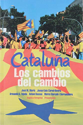 Imagen de archivo de CATALUA LOS CAMBIOS DEL CAMBIO a la venta por Iridium_Books