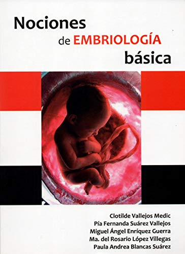 Stock image for Nociones de Embriologa Bsica for sale by Iridium_Books