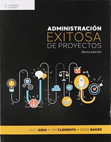 Beispielbild fr ADMINITRACION EXITOSA DE PROYECTOS / 6 ED. zum Verkauf von Better World Books