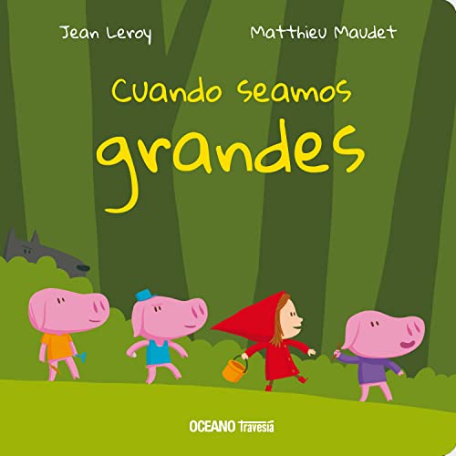 Stock image for Cuando seamos grandes (Primeras traves�as) (Spanish Edition) for sale by More Than Words