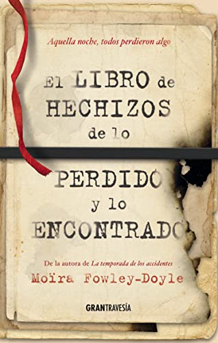 Beispielbild fr El Libro de Hechizos de Lo Perdido Y Lo Encontrado zum Verkauf von ThriftBooks-Atlanta