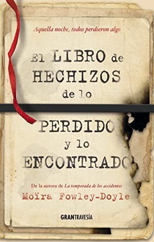 9786075271354: El Libro de hechizos de lo perdido y lo encontrado