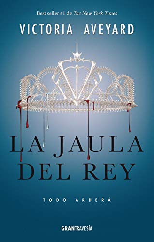 Beispielbild fr La jaula del rey: Todo arderá (La reina roja) (Spanish Edition) zum Verkauf von BooksRun