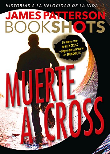 Stock image for Muerte a Cross (Bookshots) (Spanish Edition) for sale by SecondSale