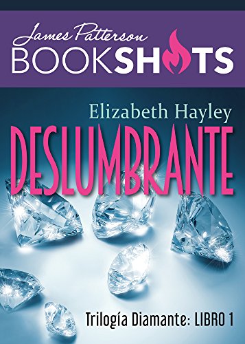 Beispielbild fr Deslumbrante: Triloga de diamante 1 (Spanish Edition) zum Verkauf von Iridium_Books