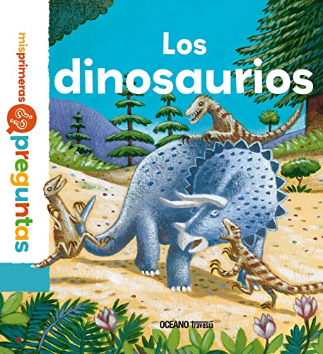 9786075274119: Los dinosaurios (Mis primeras preguntas)